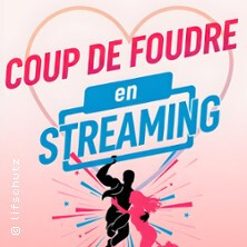 Coup de Foudre en Streaming