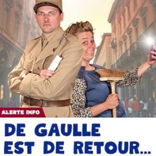 De Gaulle est de Retour! - Tournée