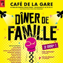 Dîner De Famille - Café de la Gare, Paris