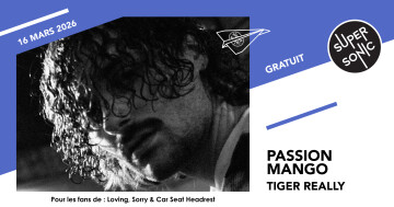 Passion Mango • Tiger Really • Blaise & Nico