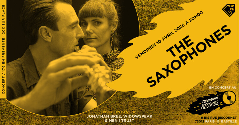 UPGRADE / The Saxophones + Sacha Gordon en concert à Paris