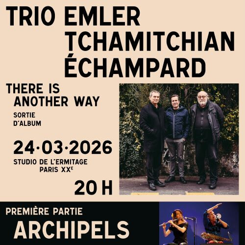Archipels & Trio ETE