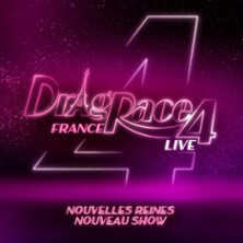Drag Race France Live, Saison 4 - Tournée