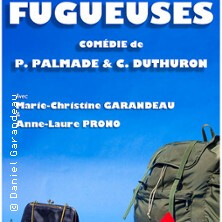 Fugueuses - Cie Le Masque Blanc