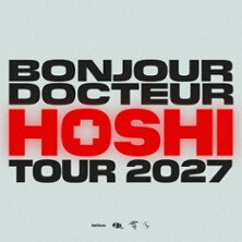 Hoshi - Bonjour Docteur Tour