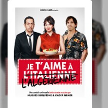 Je t'aime à l'Italienne / l'Algérienne - La Scène Parisienne
