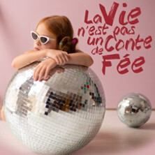 La Vie n'est pas un Conte de Fée