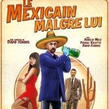 Le Mexicain Malgré Lui  - La Comédie des K'talents, Perpignan
