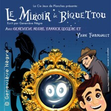 Le Miroir de Biquettou - le Darcy Comédie, Lyon