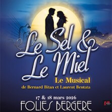 Le Sel et Le Miel - Le Musical