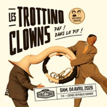 Les Trottino Clowns - Paf ! Dans le Pif !