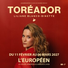 Liliane Blanco-Binette - Toréador - L'Européen, Paris