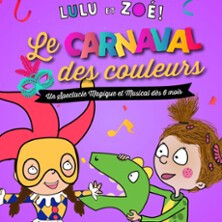 Lulu et Zoé le Carnaval des Couleurs