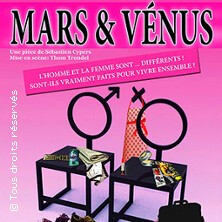 Mars & Venus - Comédie de Grenoble