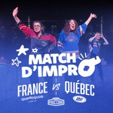 Match D'impro France VS Québec