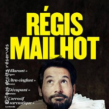 Régis Mailhot - Les Nouveaux Ridicules - Théâtre des 2 Anes, Paris