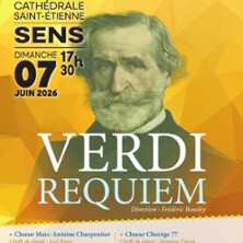 Requiem de Verdi - Cathédrale de Sens