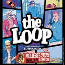 The Loop - Tournée
