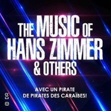 The Music of Hans Zimmer & Others - A Celebration of Film music