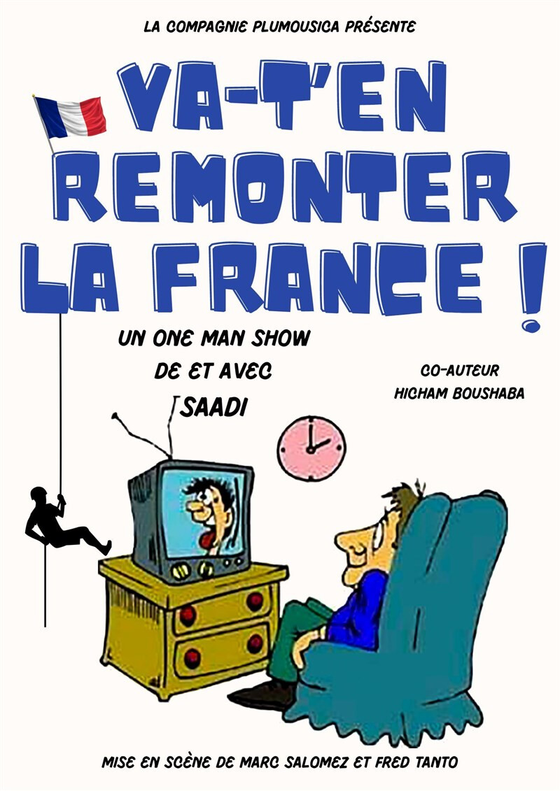 Saadi dans Va-t'en remonter la France !