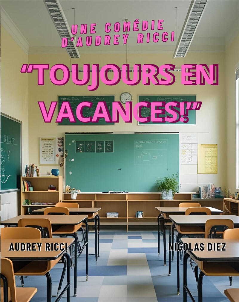 Toujours en vacances !