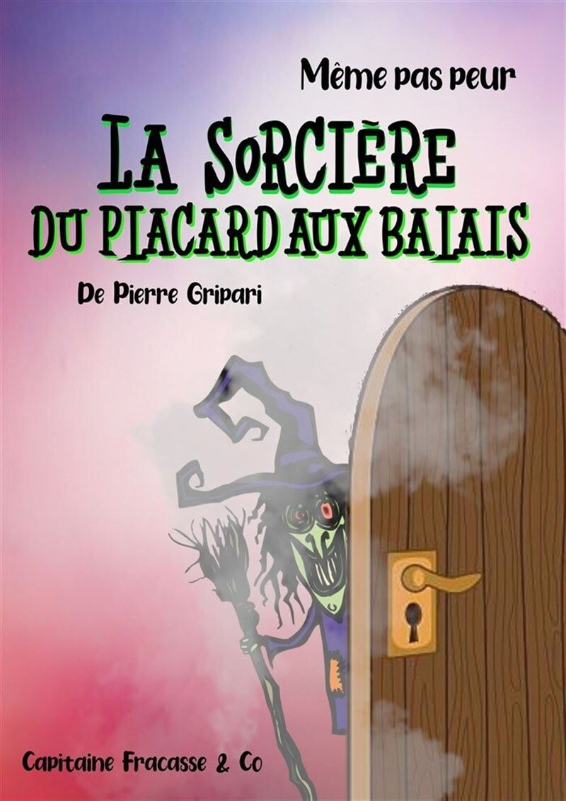 La sorcière du placard aux balais