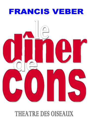 Le dîner de cons