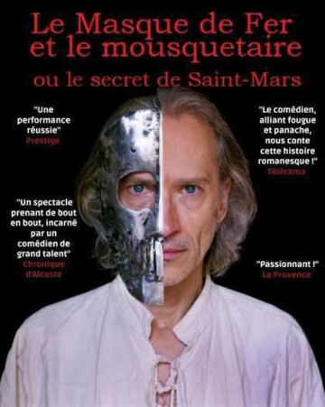 Le masque de fer et le mousquetaire ou le secret de Saint-Mars