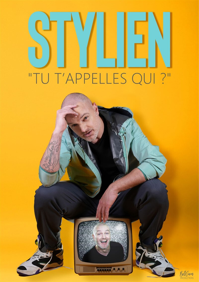 Stylien dans Tu t'appelles qui ?