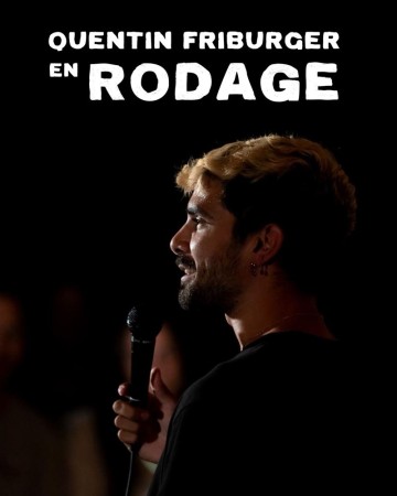 Quentin Friburger en rodage