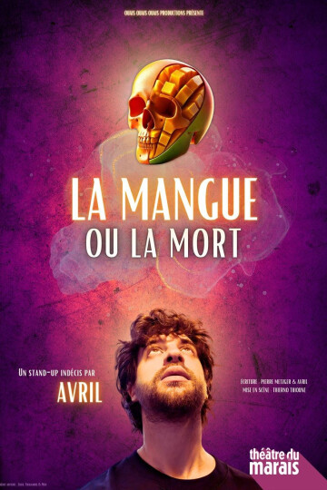 Avril dans La mangue ou la mort