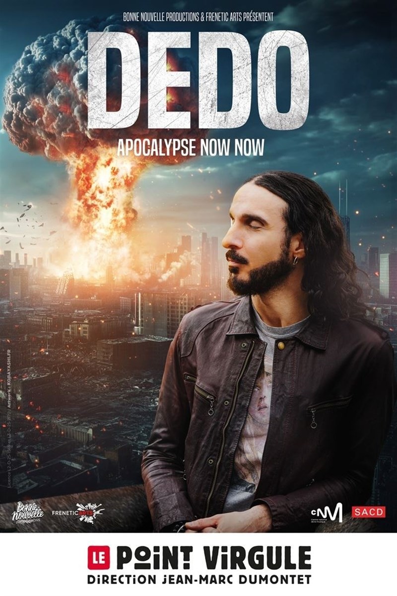 Dedo dans Apocalypse Now Now