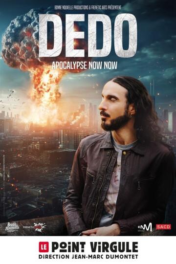 Dedo dans Apocalypse Now Now