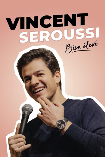Vincent Seroussi dans Bien élevé