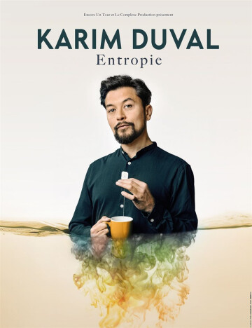 Karim Duval dans Entropie