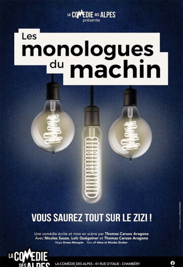 Les monologues du machin
