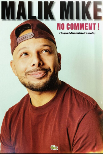Malik Mike dans No comment