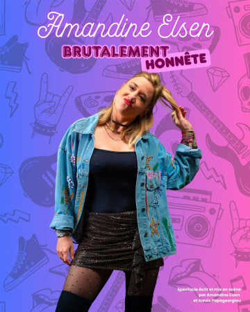 Amandine Elsen dans Brutalement honnête