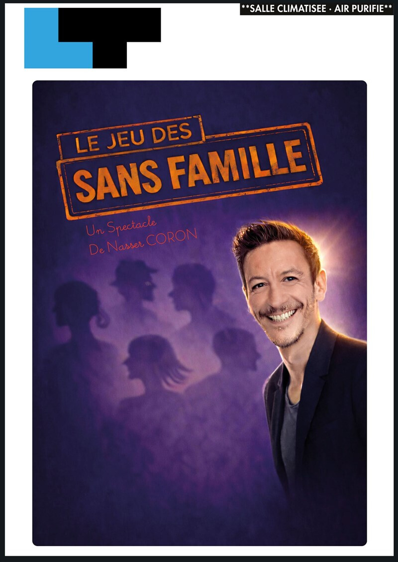 Nasser Coron dans Le jeu des sans famille