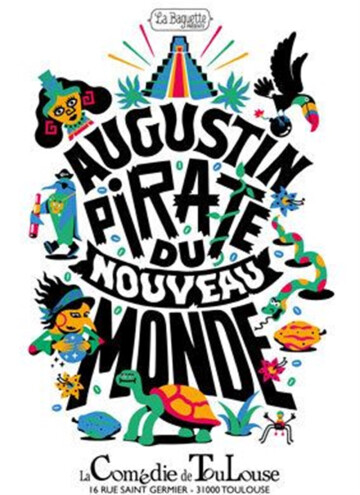 Augustin, Pirate du Nouveau Monde