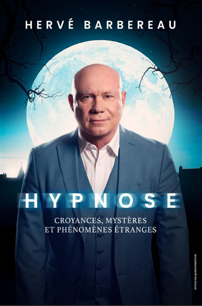 Hervé Barbereau dans Hypnose : Croyances, Mystères et Phénomènes étranges