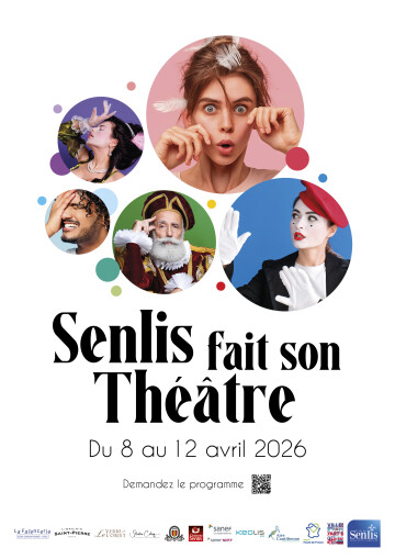 Festival Senlis Fait son Théâtre 2026