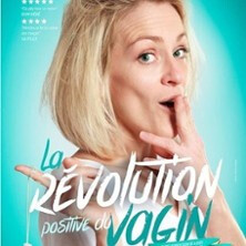 Elodie KV - La Révolution Positive du Vagin - Tournée