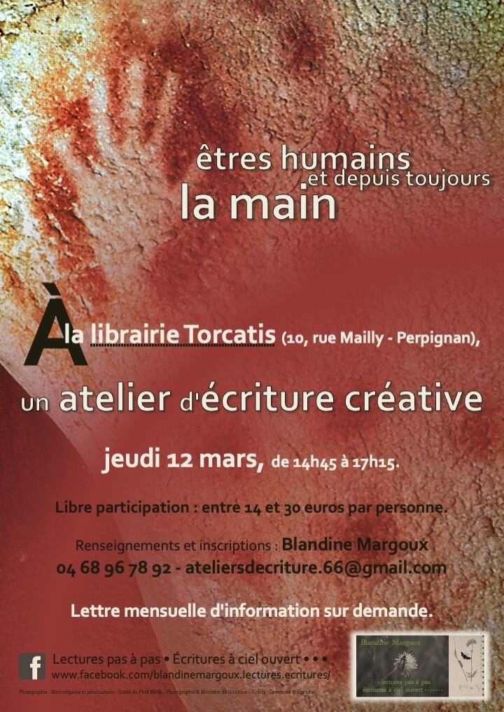 "Êtres humains et, depuis toujours, la main" • Atelier d'écriture créative