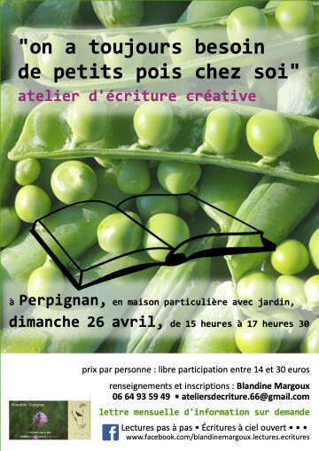 On a toujours besoin de petits pois chez soi • Atelier d'écriture créative