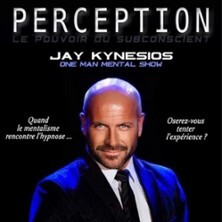 Jay Kynesios - Perception : Hypnose et Mentalisme