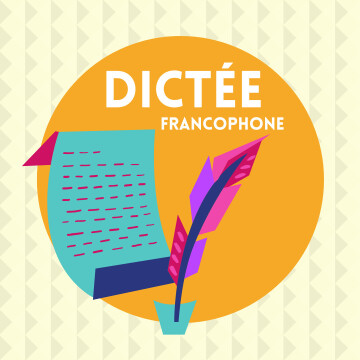 La Dictée francophone