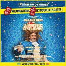 Le Bourgeois Gentilhomme - Théâtre du Gymnase, Paris