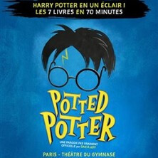 Potted Potter - Théâtre du Gymnase, Paris