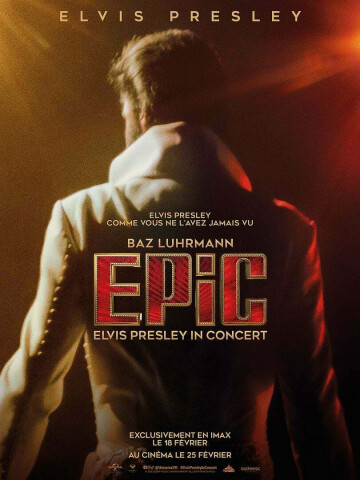 Epic : Elvis Presley in Concert - Lundi docu